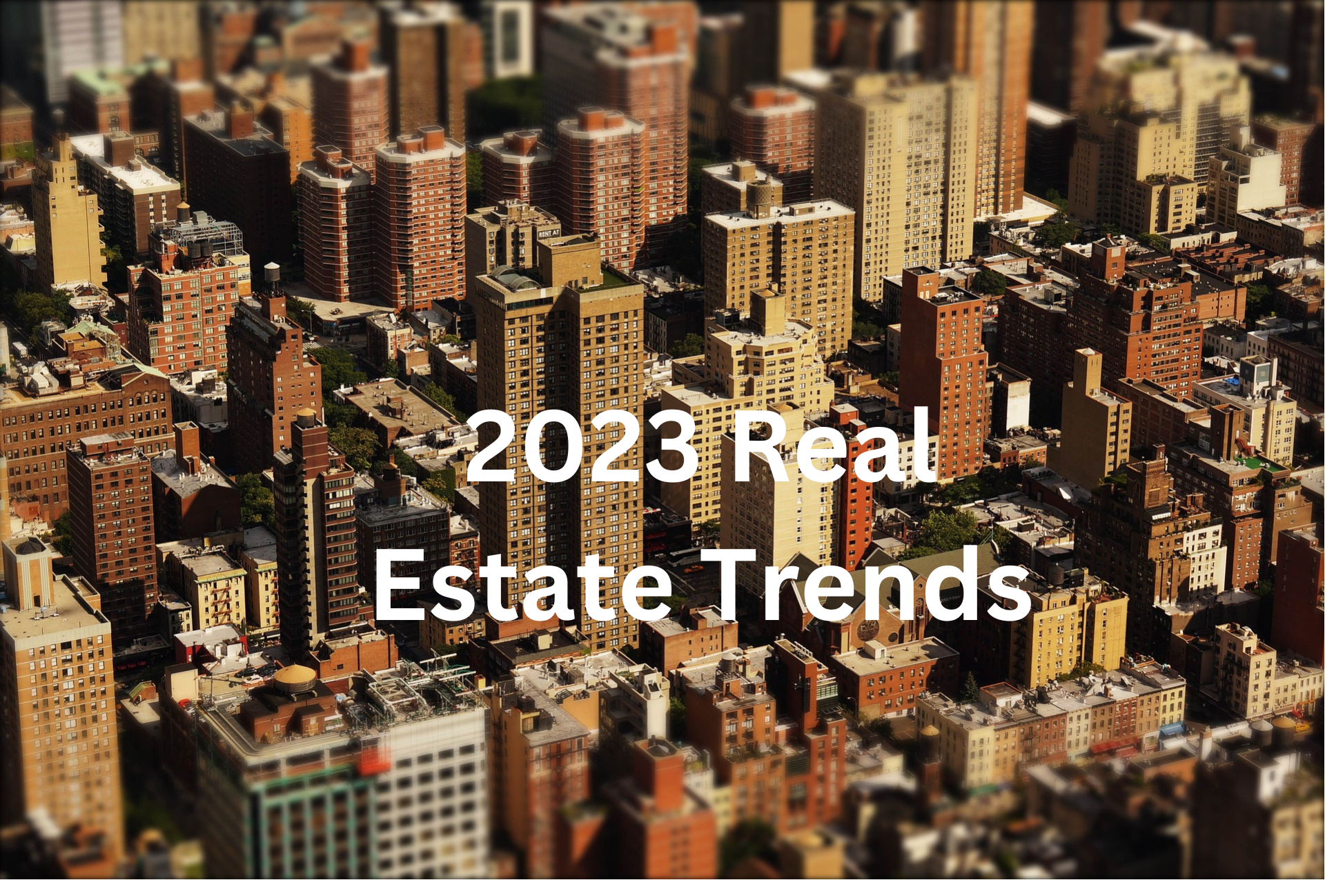 2023 Real Estate Trends