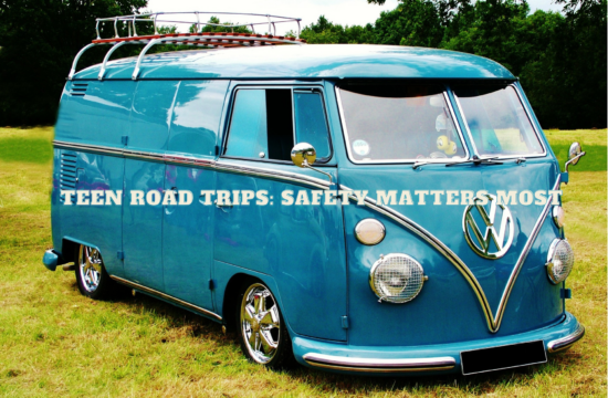Teen Road Trips Safety Matters Most