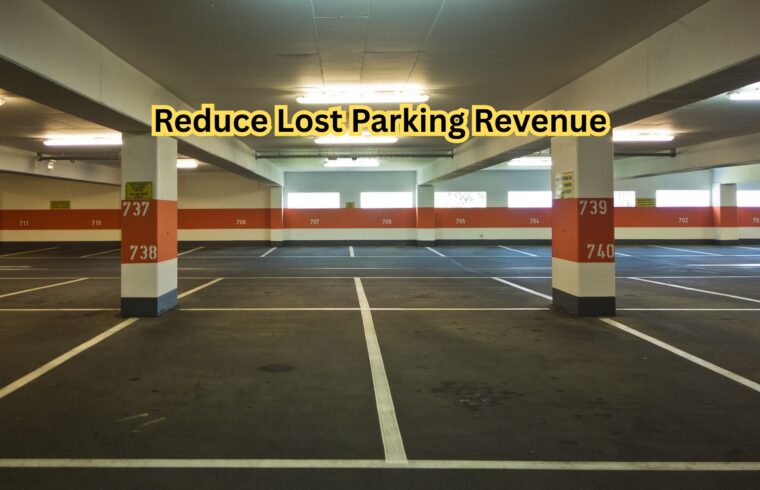 Reduce Lost Parking Revenue