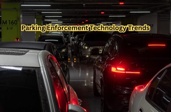 Parking Enforcement Technology Trends